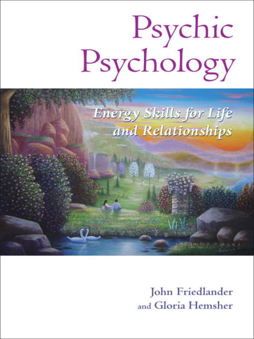 Title details for Psychic Psychology by John Friedlander - Available